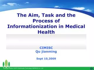 The informationization in medical health
