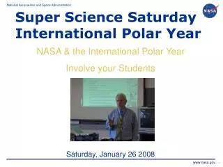 NASA &amp; the International Polar Year Involve your Students