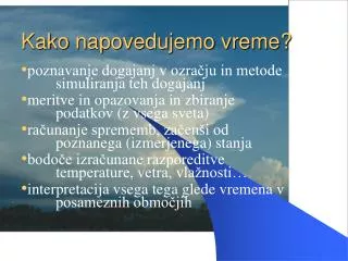 kako napovedujemo vreme