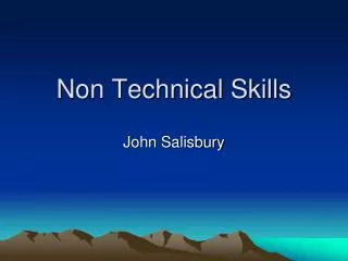Non Technical Skills