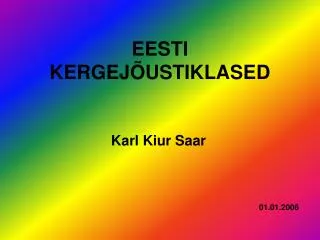 eesti kergej ustiklased