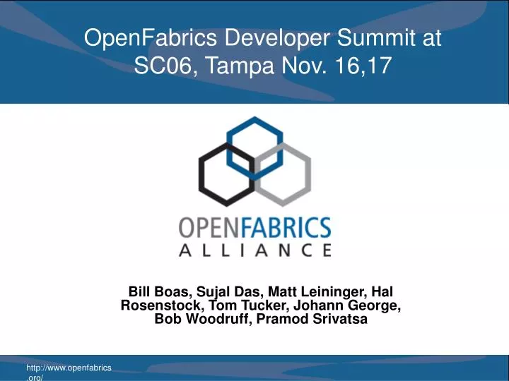 openfabrics developer summit at sc06 tampa nov 16 17