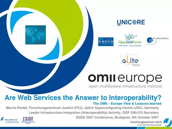 are web services the answer to interoperability the omii europe view lessons learned