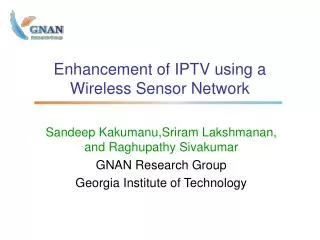 Enhancement of IPTV using a Wireless Sensor Network