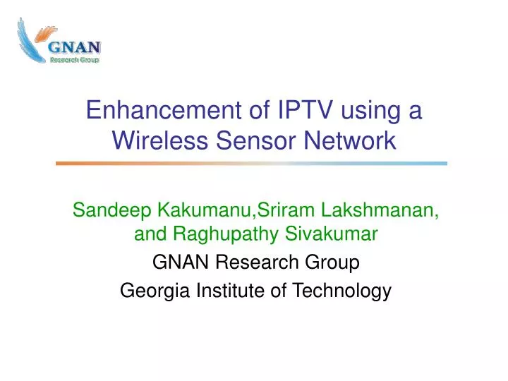 enhancement of iptv using a wireless sensor network