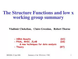 The Structure Functions and low x working group summary