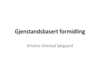 Gjenstandsbasert formidling