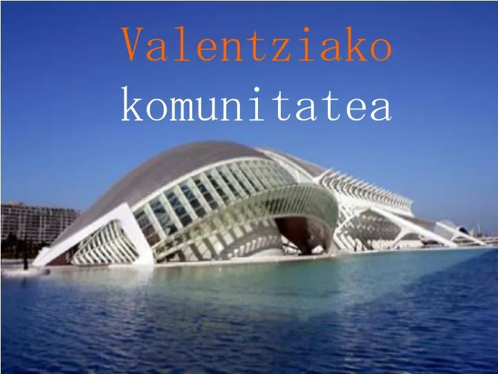 valentziako komunitatea