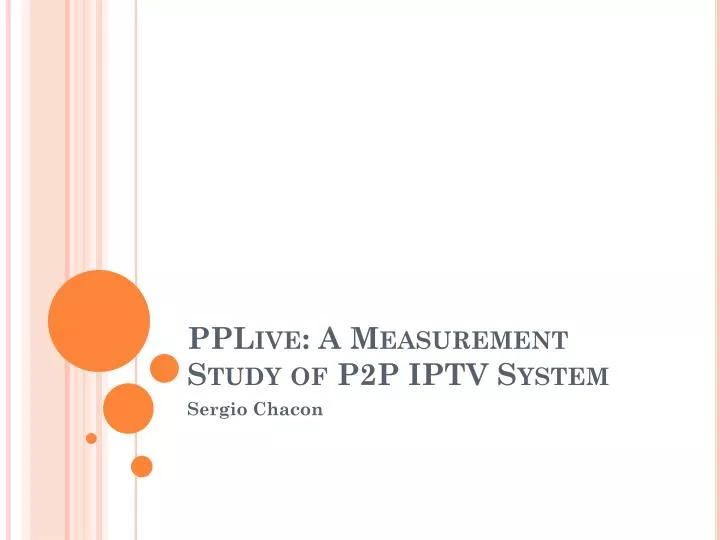 pplive a measurement study of p2p iptv system