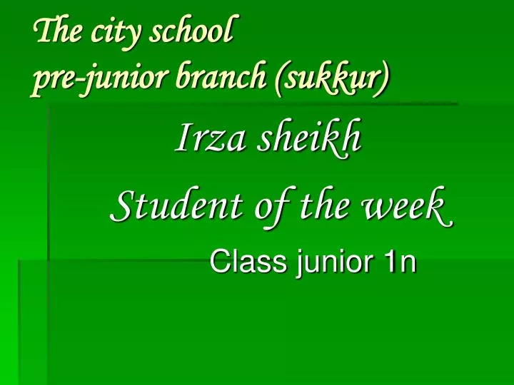 the city school pre junior branch sukkur