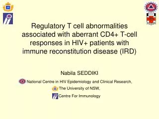 Nabila SEDDIKI National Centre in HIV Epidemiology and Clinical Research, The University of NSW,