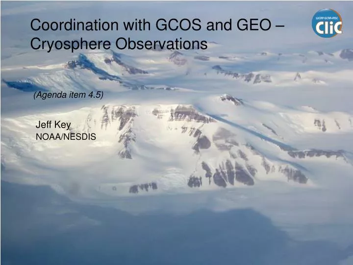 coordination with gcos and geo cryosphere observations