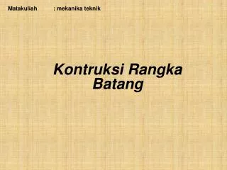 Kontruksi Rangka Batang