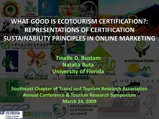 Tinelle D. Bustam Natalia Buta University of Florida