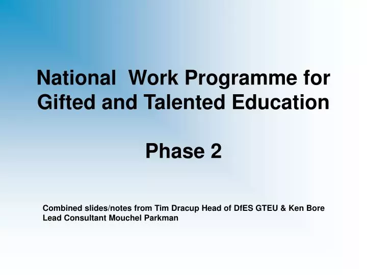 national work programme for gifted and talented education phase 2