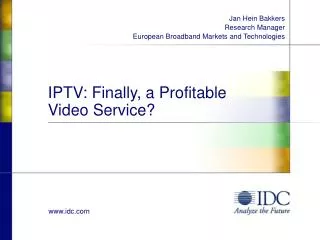 IPTV: Finally, a Profitable Video Service?