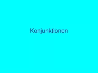 konjunktionen