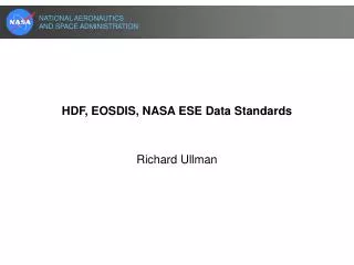 HDF, EOSDIS, NASA ESE Data Standards