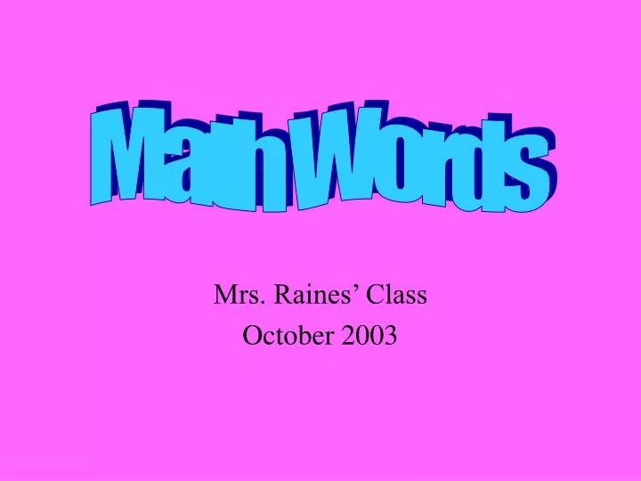 mrs raines class october 2003