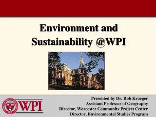 Environment and Sustainability @WPI