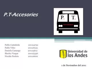 p t accesories
