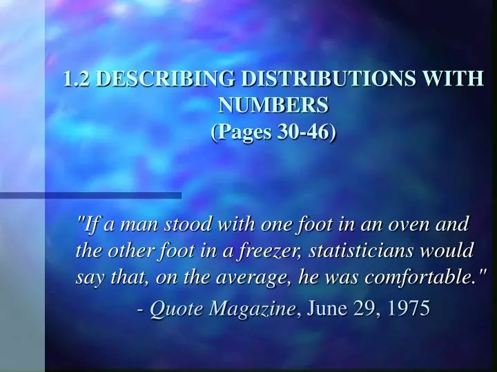 1 2 describing distributions with numbers pages 30 46