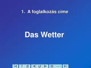 1 a foglalkoz s c me