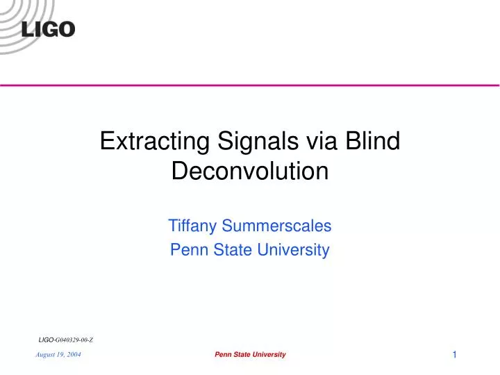 extracting signals via blind deconvolution