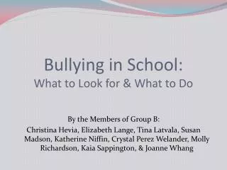 Bullying in School: What to Look for &amp; What to Do