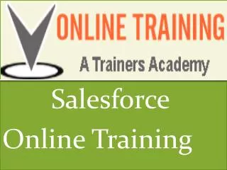 Salesforce Online Training @VOnlineTraining 1 -610 990 3968