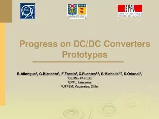 Progress on DC/DC Converters Prototypes