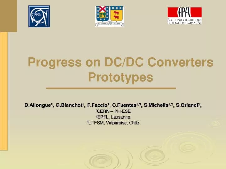 progress on dc dc converters prototypes