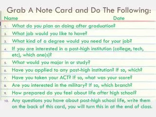 Grab A Note Card and Do The Following: