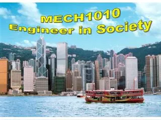 MECH1010 Engineer in Society