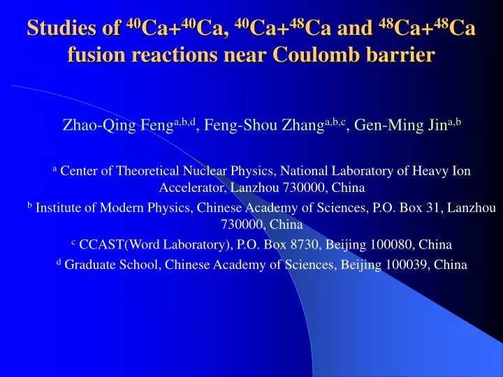studies of 40 ca 40 ca 40 ca 48 ca and 48 ca 48 ca fusion reactions near coulomb barrier