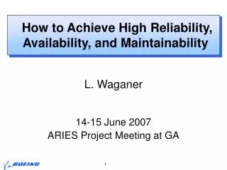 How to Achieve High Reliability, Availability, and Maintainability