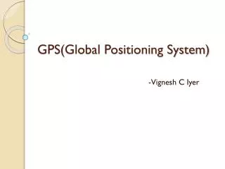 GPS(Global Positioning System)