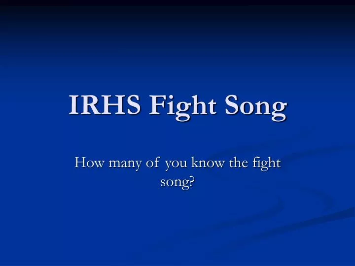 irhs fight song