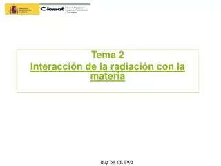 tema 2 interacci n de la radiaci n con la materia