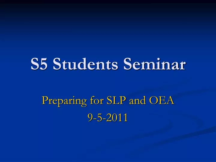 s5 students seminar