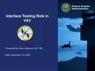 Interface Testing Role in V&amp;V