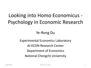 Looking into Homo Economicus - Psychology in Economic Research