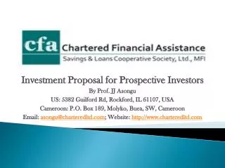 Investment Proposal for Prospective Investors By Prof. JJ Asongu