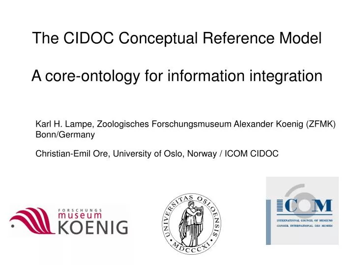 t he cidoc conceptual reference model a core ontology for information integration
