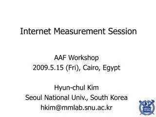 Internet Measurement Session