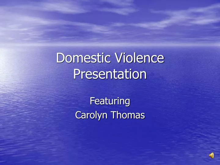 domestic violence presentation