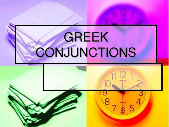 greek conjunctions