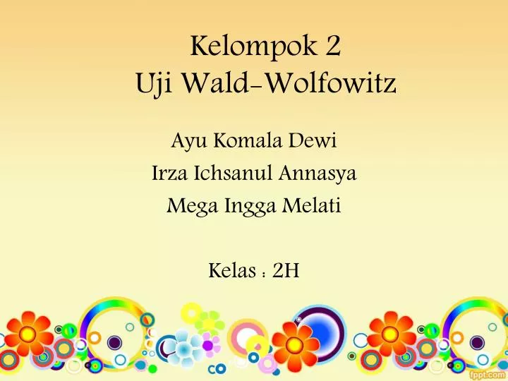 kelompok 2 uji wald wolfowitz