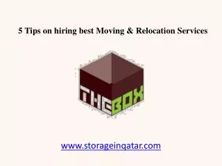 5 Tips on hiring best Moving & Relocation Services in Qatar