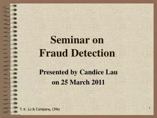 Seminar on Fraud Detection